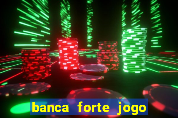 banca forte jogo do bicho app